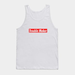 Trouble Maker Tank Top